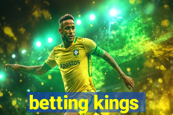 betting kings